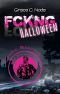 [Bad Boys of Vancouver 03] • Fckng Halloween · Cedric Bertrand